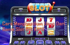 Cara Tarik Uang Dari Game Slot Ke Dana